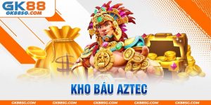 Kho báu Aztec